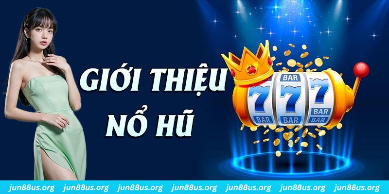 jun888 đăng nhập phỏm rút tiền nhanh
